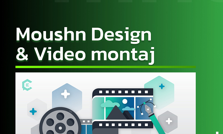 Moushn Design & Video montaj
